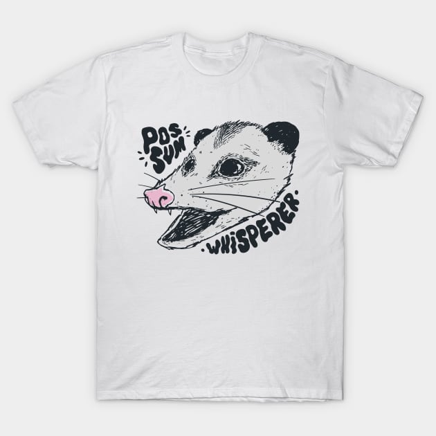 Possum Whisperer T-Shirt by StoneStudios